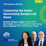 Connecting the tracks: harmonising Europe’s rail future