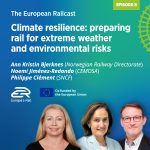 Climate resilience: preparing rail for extreme weather and environmental risks