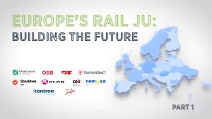 CEOs of Europe’s Rail private members reaffirm their commitment to future rail partnership